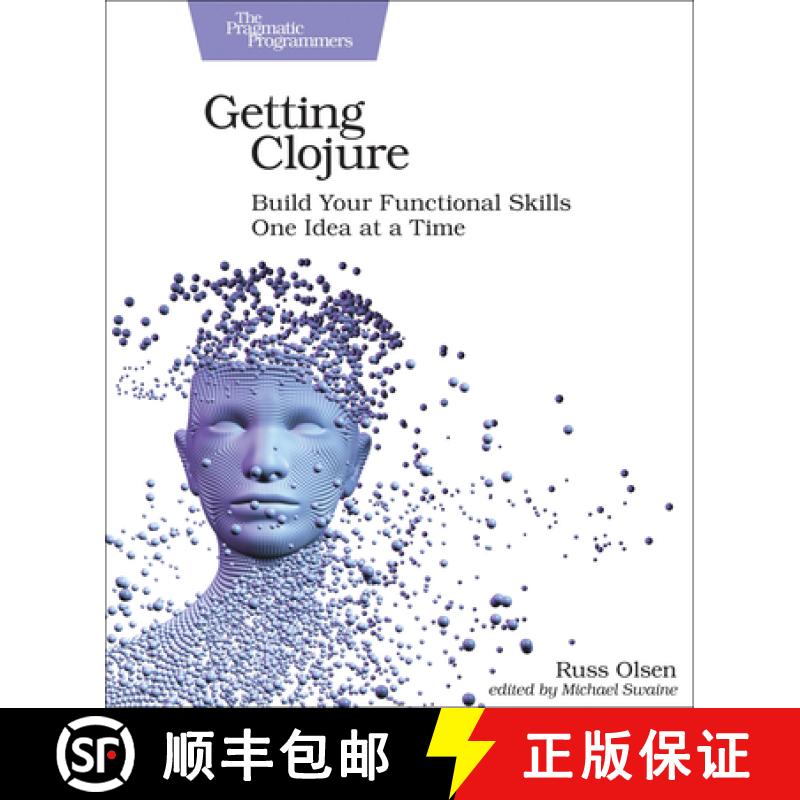 【2-3周达】Getting Clojure : Build Your Functional Skills One Idea at a Time [9781680503005]