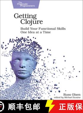 【3-4周达】Getting Clojure : Build Your Functional Skills One Idea at a Time [9781680503005]
