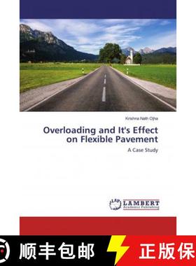 预订 Overloading and It's Effect on Flexible Pavement [9786200479204]
