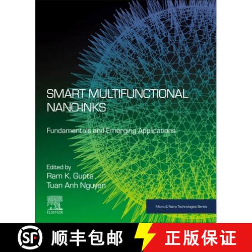 【3-4周达】Smart Multifunctional Nano-inks: Fundamentals and Emerging Applications [9780323911450]