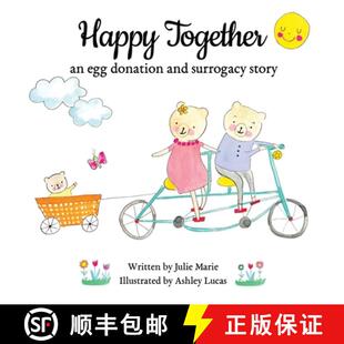 【3-4周达】Happy Together, an egg donation and surrogacy story [9798988355939]