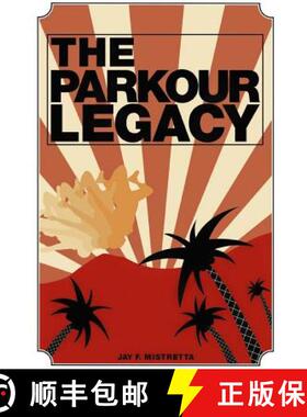 【3-4周达】The Parkour Legacy [9781257643943]