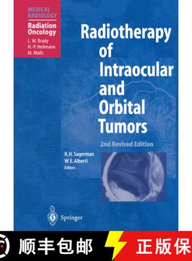 【3-4周达】Radiotherapy of Intraocular and Orbital Tumors [9783642631474]