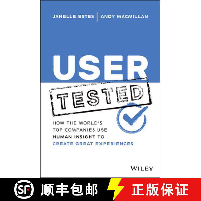 【3-4周达】User Tested: How the World's Top Companies Use Hum an Insight to Create Great Experiences:... [9781119844631]