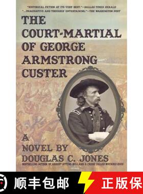 预订 Court-Martial of George Armstrong Custer: A Novel [9781596873544]