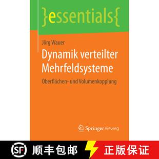 【3-4周达】Dynamik verteilter Mehrfeldsysteme : Oberflächen- und Volumenkopplung [9783658056902]