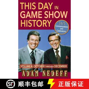 【3-4周达】This Day in Game Show History- 365 Commemorations and Celebrations, Vol. 4: October Throug... [9781593935726]