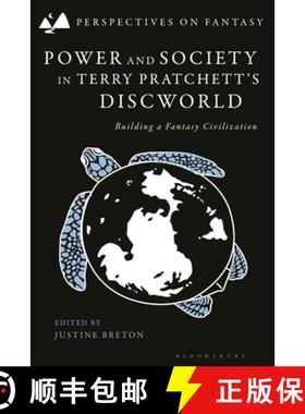 预订 Power and Society in Terry Pratchett's Discworld: Building a Fantasy Civilization [9781350465312]