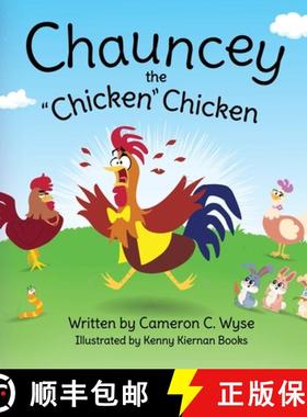【3-4周达】Chauncey the Chicken Chicken [9781738853472]