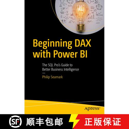 【3-4周达】Beginning DAX with Power BI : The SQL Pro's Guide to Better Business Intelligence (1st ed.) [9781484234761]