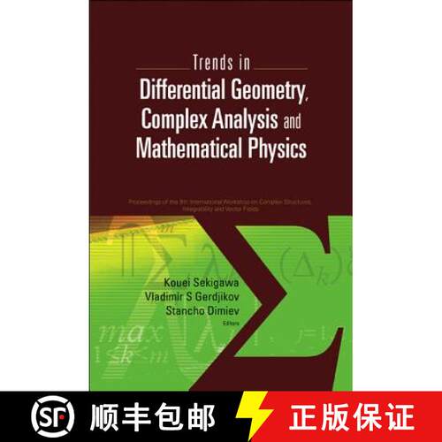 【3-4周达】精装 Trends In Differential Geometry, Complex Analysis And Mathematical Physics - Proceedi... [9789814277716]