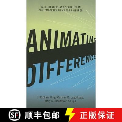 【3-4周达】Animating Difference : Race, Gender, and Sexuality in Contemporary Films for Children [9780742560826]