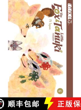 【3-4周达】The Fox & Little Tanuki, Volume 6: Volume 6 [9781427875037]