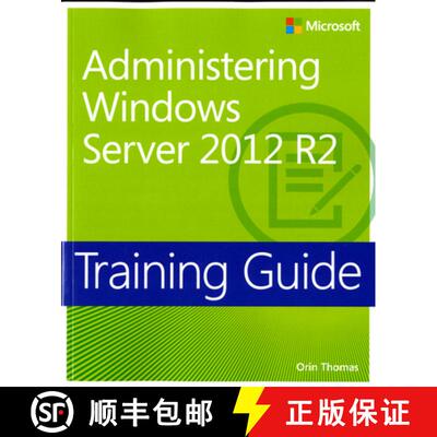 【3-4周达】Training Guide Administering Windows Server 2012 R2 (MCSA): Training Guide [9780735684690]