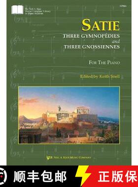 【3-4周达】Satie: Three Gymnopedies & Three Gnossiennes [9780849798719]