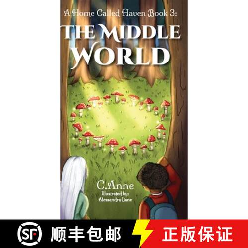 【3-4周达】精装 A Home Called Haven Book 3: The Middle World [9798989179350]
