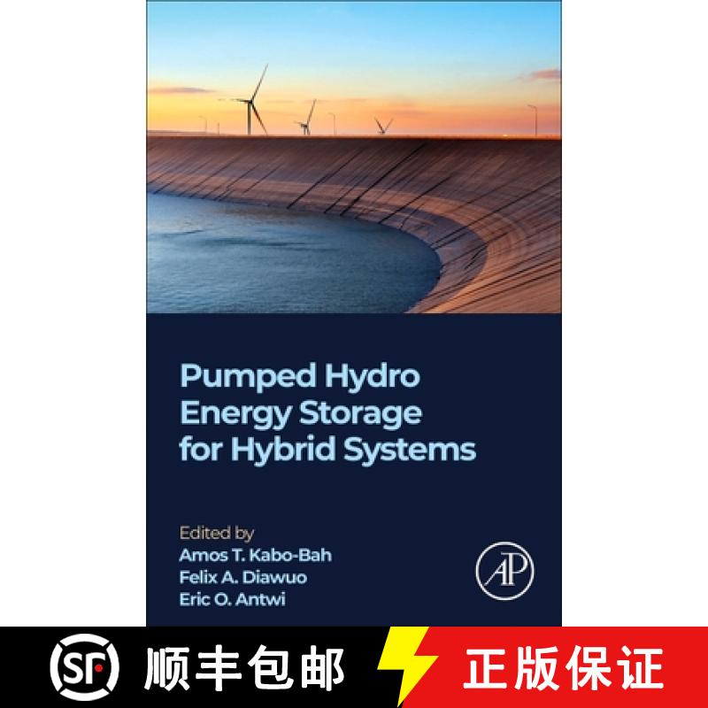 【3-4周达】Pumped Hydro Energy Storage for Hybrid Systems [9780128188538]