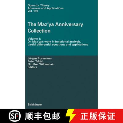 【3-4周达】Maz'ya Anniversary Collection: Volume 1: On Maz'ya's work in functional analysis, partial ... [9783034897266]