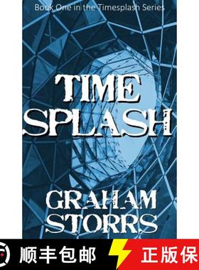 【3-4周达】Timesplash: Book 1 of the Timesplash Series [9780994589972]