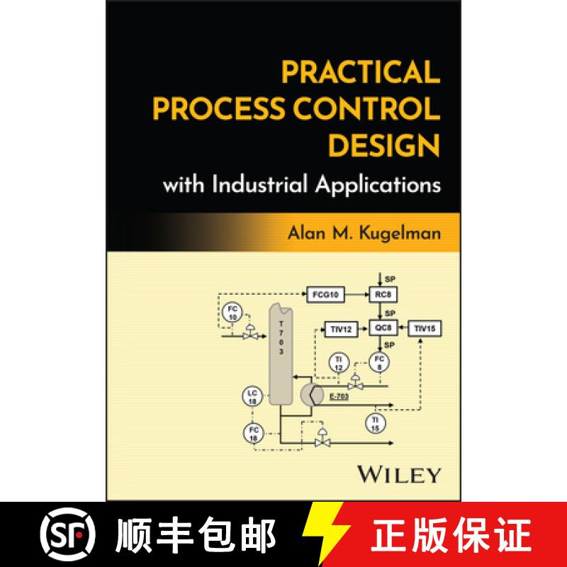 【3-4周达】Practical Process Control Design with Industrial A pplications [9781394246496]