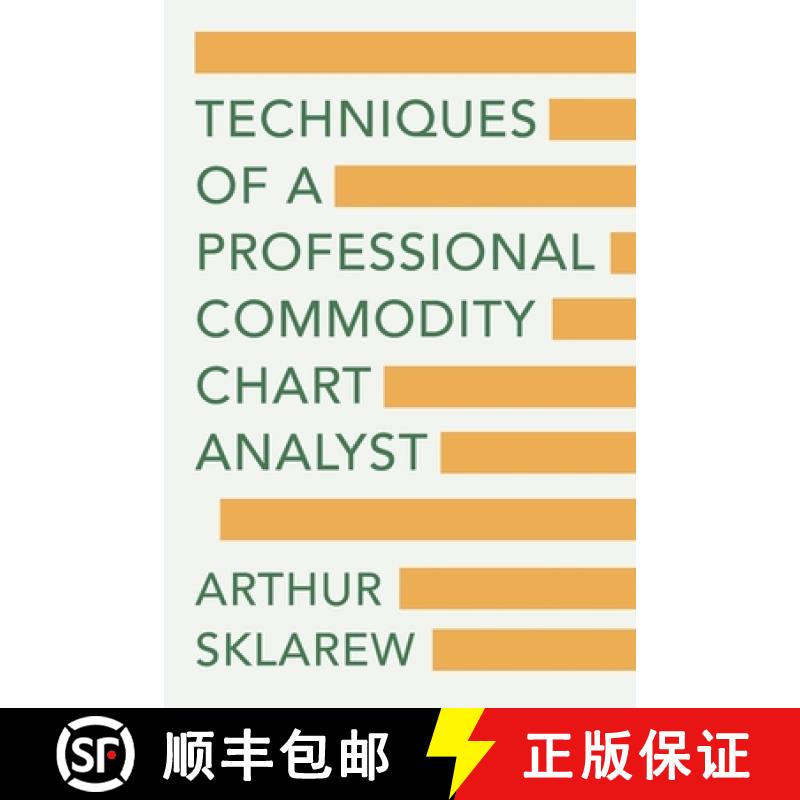 【3-4周达】Techniques of a Professional Commodity Chart Analyst [9781648374104]