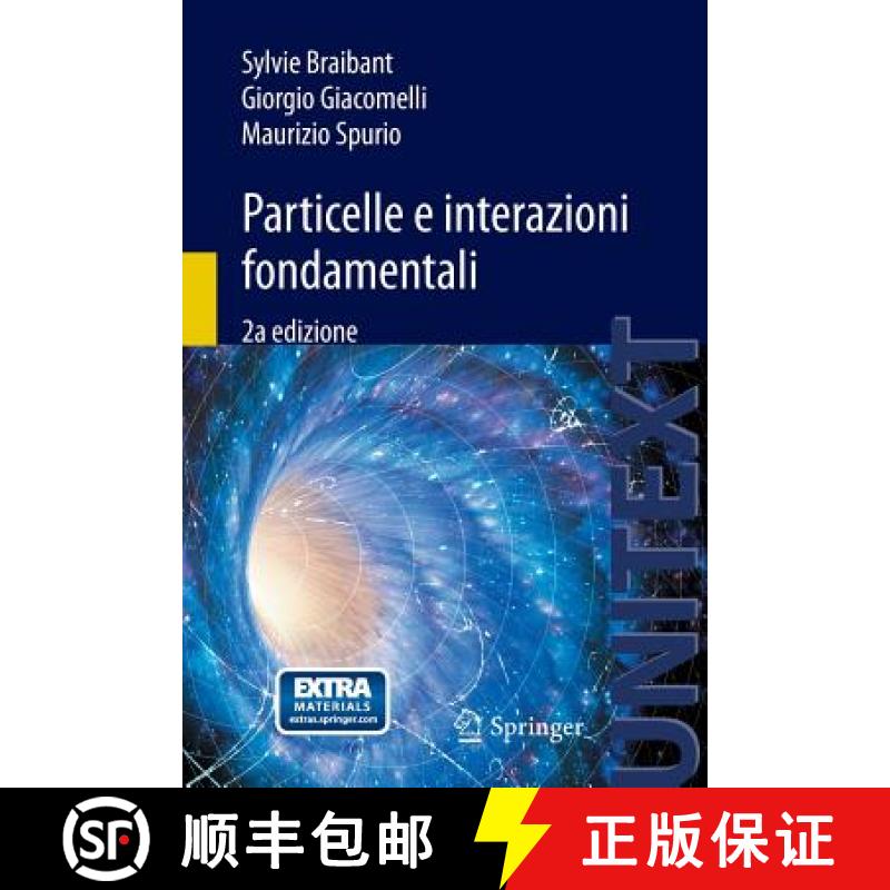 【3-4周达】Particelle E Interazioni Fondamentali: Il Mondo Delle Particelle [9788847027534]