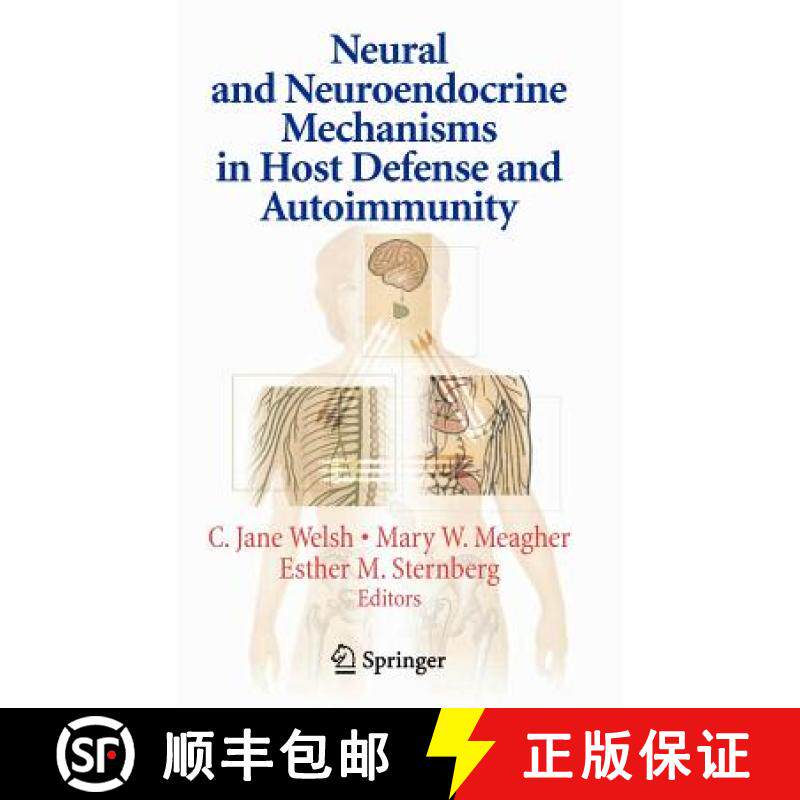 【3-4周达】Neural and Neuroendocrine Mechanisms in Host Defense and Autoimmunity [9780387314112]
