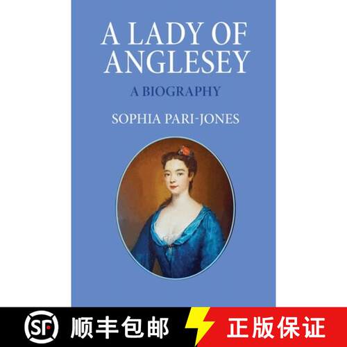 【3-4周达】A Lady of Anglesey: a Biography [9781836151067]