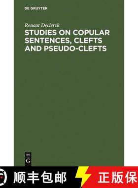 【3-4周达】Studies on Copular Sentences, Clefts and Pseudo-Clefts [9783110132861]