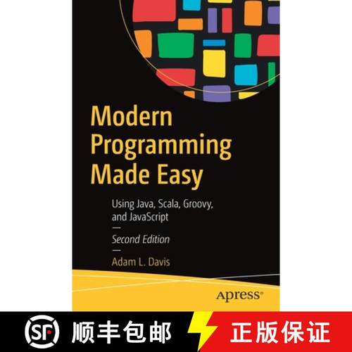 【3-4周达】Modern Programming Made Easy : Using Java, Scala, Groovy, and JavaScript [9781484255681]