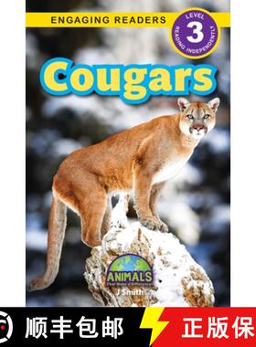 【3-4周达】Cougars: Animals That Make a Difference! (Engaging Readers, Level 3) [9781774768211]