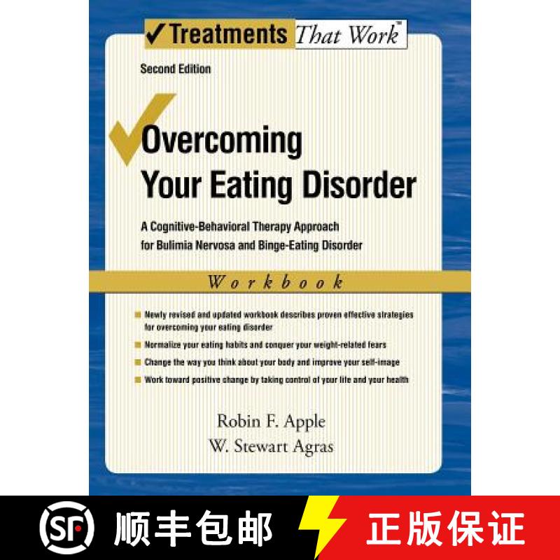 【3-4周达】Overcoming Your Eating Disorder, Workbook: A Cognitive-Behavioral Therapy Approach for Bul... [9780195311686]