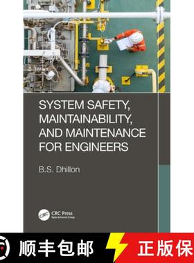 【3-4周达】System Safety, Maintainability, and Maintenance for Engineers [9781032429885]