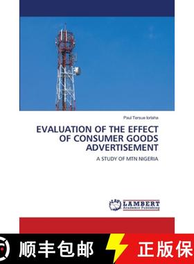 【3-4周达】Evaluation of the Effect of Consumer Goods Advertisement [9786208170127]