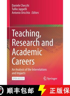 【3-4周达】Teaching, Research and Academic Careers : An Analysis of the Interrelations and Impacts [9783031074400]