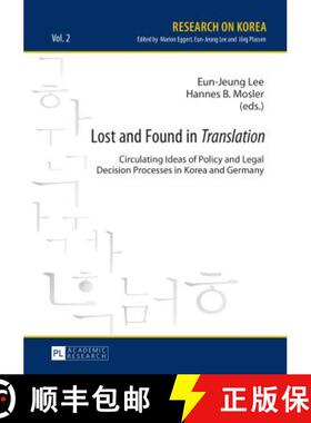 【3-4周达】Lost and Found in «Translation» : Circulating Ideas of Policy and Legal Decisions Proces... [9783631649084]