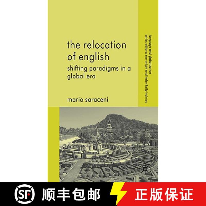 【3-4周达】The Relocation of English: Shifting Paradigms in a Global Era [9780230206656]