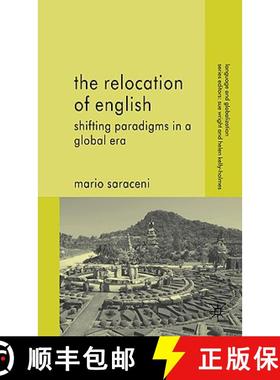 【3-4周达】The Relocation of English: Shifting Paradigms in a Global Era [9780230206656]
