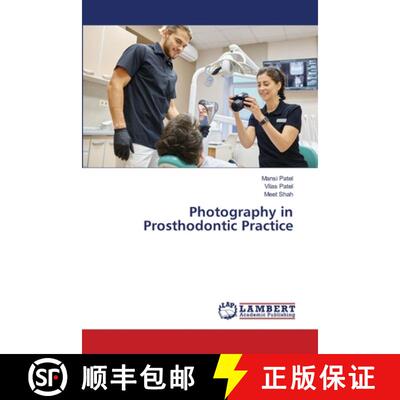 【3-4周达】Photography in Prosthodontic Practice (Aufl.) [9786209540646]