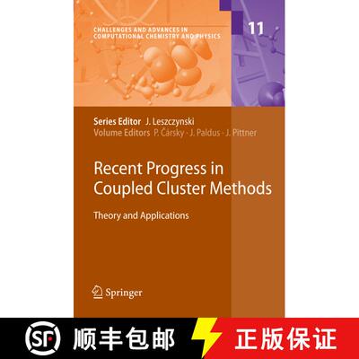 【3-4周达】Recent Progress in Coupled Cluster Methods : Theory and Applications [9789400732759]