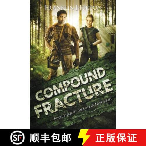 【3-4周达】Compound Fracture: Book Three in The Locker Nine Series [9781967582044]