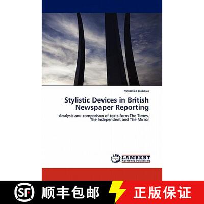 预订 Stylistic Devices in British Newspaper Reporting [9783843359542]