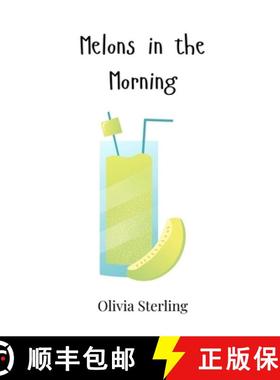 预订 Melons in the Morning [9781805863397]