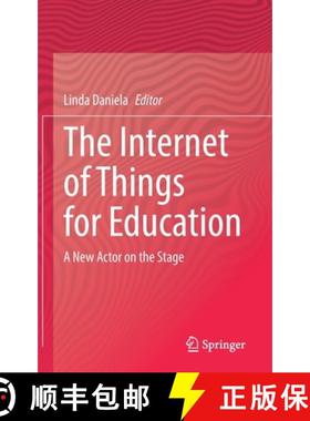【3-4周达】The Internet of Things for Education : A New Actor on the Stage [9783030857196]