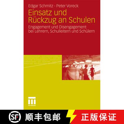 【3-4周达】Einsatz und Rückzug an Schulen : Engagement und Disengagement bei Lehrern, Schulleitern u... [9783531178899]