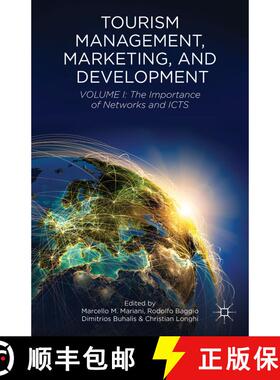 【3-4周达】Tourism Management, Marketing, and Development: Volume I: The Importance of Networks and ICTs [9781137368652]