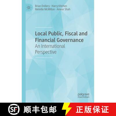 【3-4周达】Local Public, Fiscal and Financial Governance : An International Perspective [9783030367275]