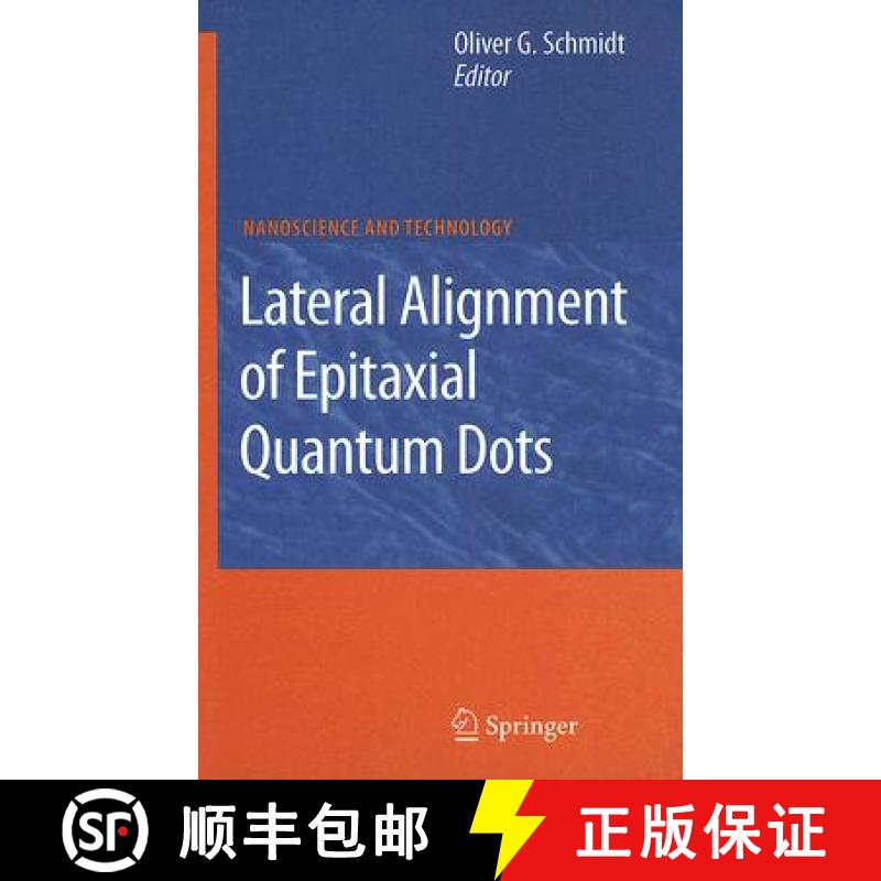 【3-4周达】Lateral Alignment of Epitaxial Quantum Dots [9783540469353]