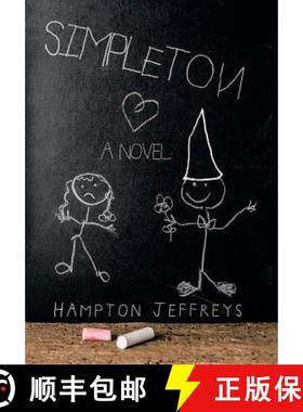 【3-4周达】Simpleton: A Novel [9781480828803]
