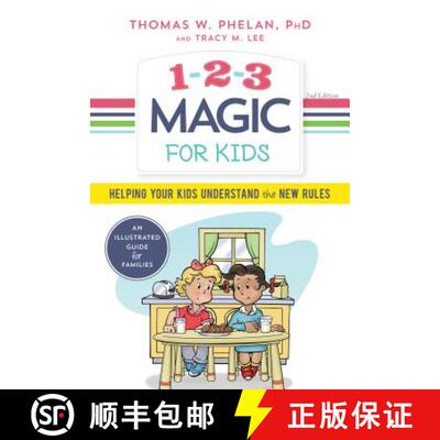 【3-4周达】1-2-3 Magic for Kids: Helping Your Kids Understand the New Rules [9781492647867]